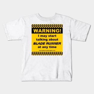 Blade Runner Warning 01 Kids T-Shirt